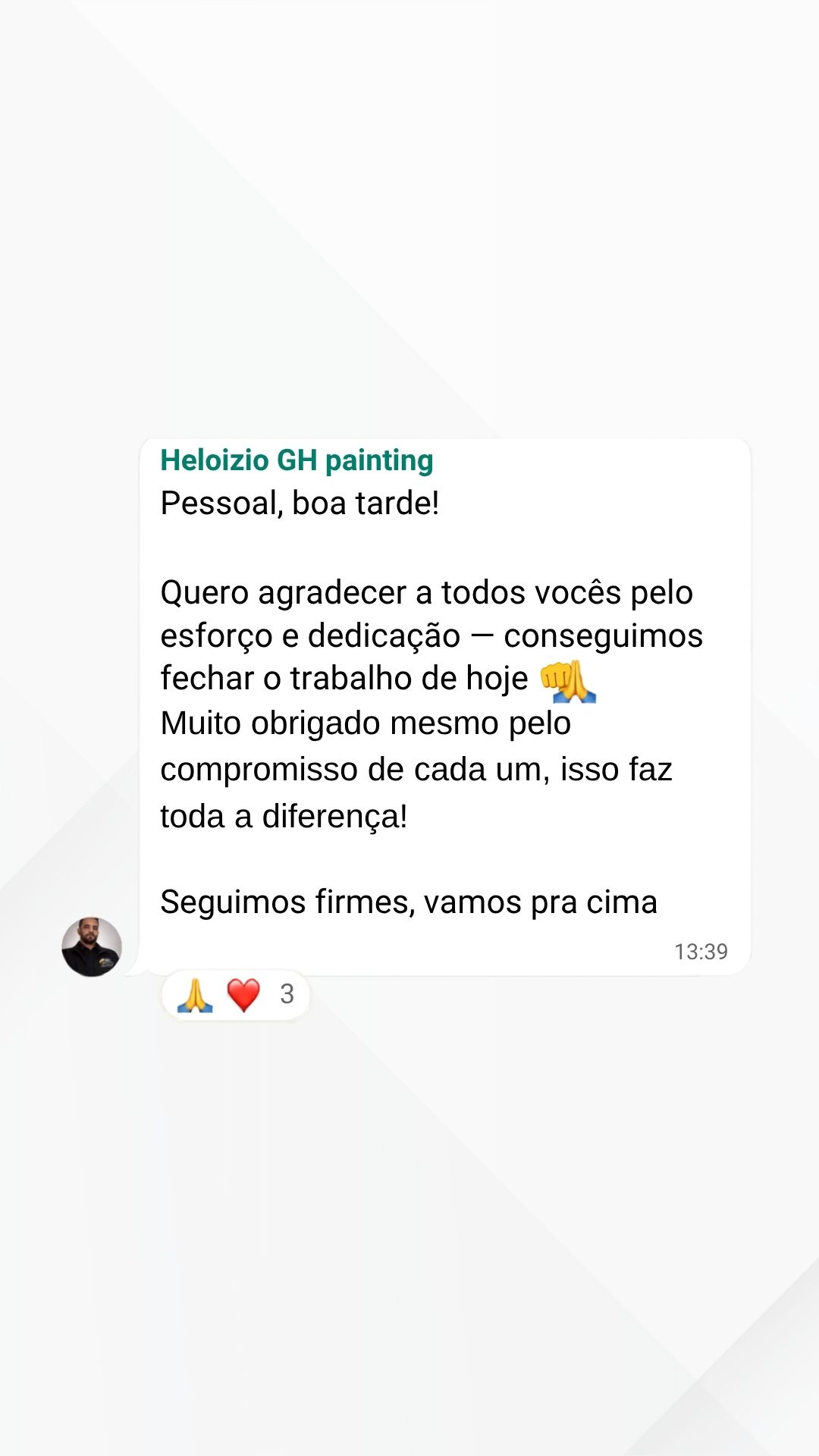 Mensagem de Heloizio (GH Painting) agradecendo a equipe da Growth Solutions® pelo trabalho fechado