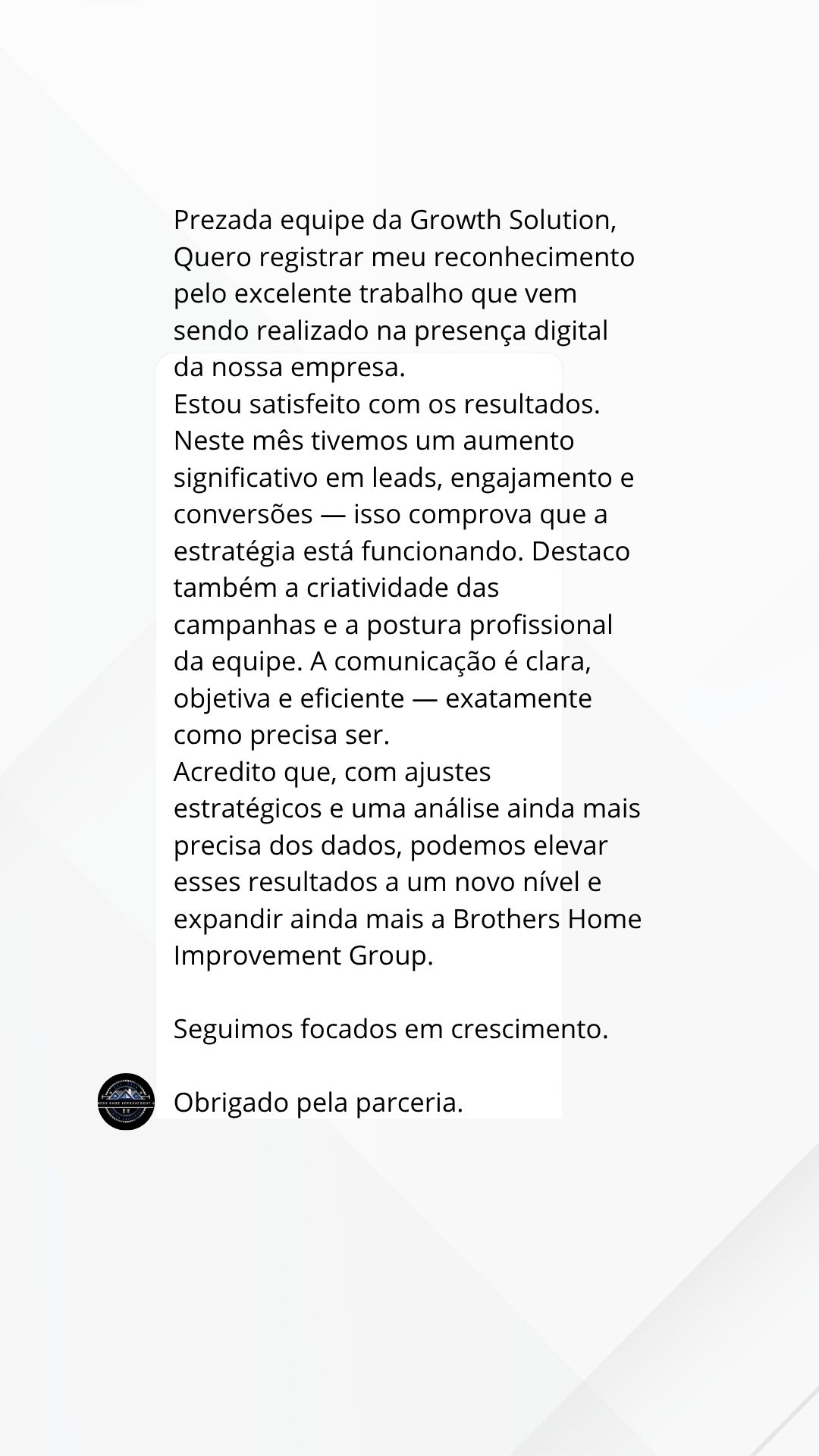 Reconhecimento da Brothers Home Improvement Group pelo aumento de leads, engajamento e conversões com a Growth Solutions®